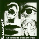 Hear Nothing, See Nothing, Say Nothing