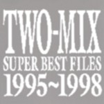 SUPER BEST FILES 1995〜1998